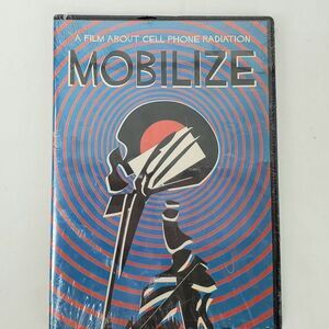 Mobilize DVD Documentary 2014 Dreamscape Cell Phone Radiation Health Risks NEW